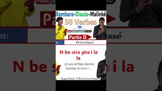 Apprendre Bambara Dioula Malinké  Verbes et Conjugaison Passé Présent Futur Partie 2 Zanga School [upl. by Brooke]