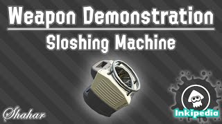 Splatoon 2  Weapon Demonstration Sloshing Machine [upl. by Yelsnik]