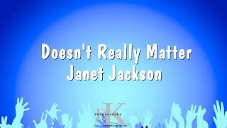 Doesnt Really Matter  Janet Jackson Karaoke Version [upl. by Zalucki]