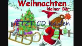 WeihnachtsliederCD quotFröhliche Weihnachten kleiner Bärquot [upl. by Heger]