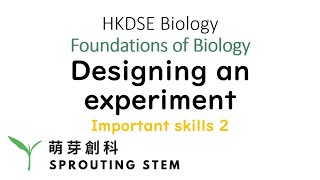 Ch2 Lesson 6  Experimental design  HKDSE Biology  Sprouting Classroom [upl. by Nivi]