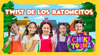 Twist De Los Ratoncitos  Chiki Toonz  Música Infantil crianças kidsvideo song [upl. by Ellainad]