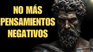 Renueva Tu Pensamiento  4 Reglas Estoicas Para Superar Los Pensamientos Negativos [upl. by Phillipp]