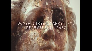 DOVER STREET MARKET NYC FALLWINTER 2022 [upl. by Anyat199]