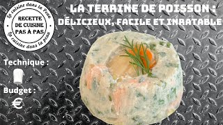 La terrine de poisson  Simple à préparer hyper bon Une entrée toute en fraîcheur [upl. by Haron]