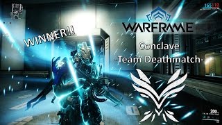 Warframe  Conclave Team Deathmatch [upl. by Pucida]