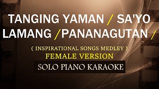 TANGING YAMAN  SAYO LAMANG  PANANAGUTAN  FEMALE VERSION  NONSTOP KARAOKE [upl. by Abas]