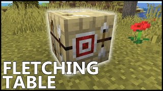 What Is The Use Of The FLETCHING TABLE In MINECRAFT [upl. by Nunes]