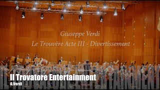 Verdi Trovatore Ballabili Dance music Maestro Hiro amp Bologna Philharmonic Orchestra [upl. by Henden438]