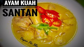 Ayam Kuah Santan SimpLe  Enak Gurih Mudah  Resep Sehari Hari [upl. by Viva]