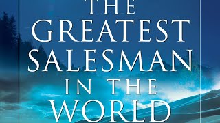 The Greatest Salesman In The World By Og Mandino Chapter 7 complete audiobook [upl. by Nitsuga]