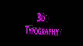 3D Typography [upl. by Attelahs]