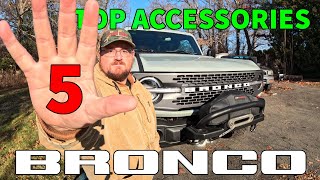 TOP 5 MUST HAVES amp Accessories for your Ford Bronco [upl. by Llertac564]