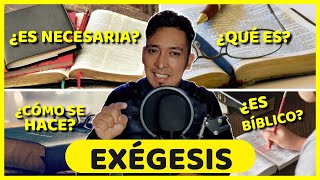 ¿Que es la EXÉGESIS Biblica ¿como INTERPRETAR la Biblia [upl. by Howlend]