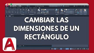 Cómo cambiar las dimensiones o redimensionar un rectángulo en AutoCAD [upl. by Hiroko]