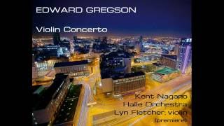 Edward Gregson Violin Concerto NaganoHalle OrchFletcher premiere [upl. by Intruoc]