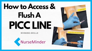 How To Flush a PICC line peripherally inserted central catheter [upl. by Malilliw]