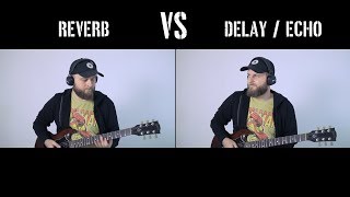 Reverb VS Delay or Echo  What Is The Difference Explanation Comparison and Demonstration [upl. by Livia]