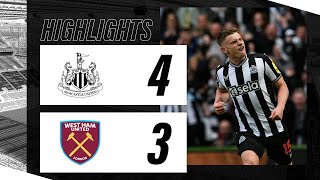 Newcastle United 4 West Ham United 3  Premier League Highlights [upl. by Nnaoj]