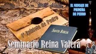 Primera de Pedro Seminario Reina Valera Estudio bíblico [upl. by Ehsiom]