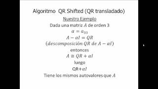 Calculo de Valores y Vectores propios Algoritmo QR transladado Shifted con MatLab [upl. by Toblat]