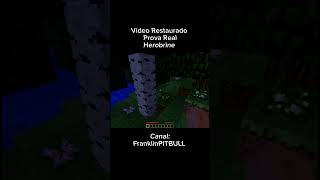 Video Mais Antigo de Todos com Provas de Herobrine a Primeira Aparição Dele minecraft [upl. by Issak354]