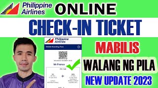 PAANO MAGCHECK IN SA PHILIPPINE AIRLINES ONLINE  ONLINE CHECKIN PHILIPPINE AIRLINES 2023 [upl. by Llennol842]