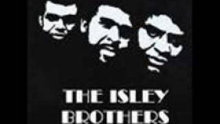 The Isley Brothers  Make Me Say it Again girl [upl. by Horne225]