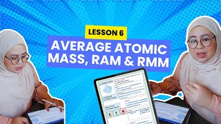 Lesson 6 Average Atomic Mass RAM RMM [upl. by Anirda621]