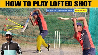 How to play lofted shot  technique  drills  mechanics  Cricket batting tips  Hindi [upl. by Ahsael]