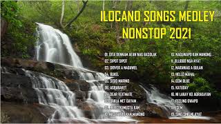 Ilocano Songs Non Stop Medley 2021 [upl. by Mccutcheon747]