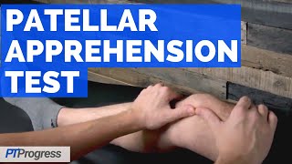 Patellar Apprehension Test for Patellar Dislocation [upl. by Walczak181]