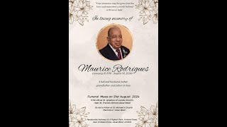 Celebrating the life of Maurice Rodrigues on 31824 Live streaming at 1030 am Onwards [upl. by Fabrianne]