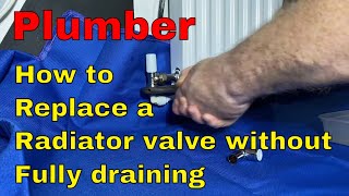 Plumber  How to replace a radiator valve without draining the central heating system [upl. by Ariahay257]