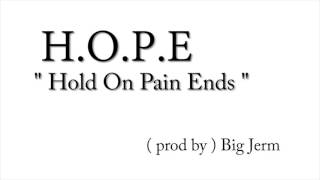 Colicchie quot HOPE quot Hold On Pain Ends [upl. by Aiam253]