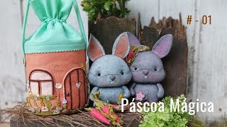 PÃSCOA MÃGICA  M 01 CURSO DE FELTRO COM TÃ‰CNICAS EXCLUSIVAS COELHOS LINO E LELA [upl. by Lemuela]