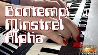 Spotlight Bontempi Minstrel Alpha [upl. by Doralyn743]