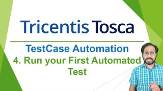 TRICENTIS Tosca 160  Lesson 11  Test Case Automation  Run your First Automated Tests  TCP [upl. by Hambley414]