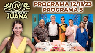 ALMORZANDO CON JUANA  Programa 121123  PROGRAMA 3 TEMPORADA 2023 [upl. by Ibrahim506]