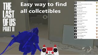 TLOU 2  Easy way to find all collectibles [upl. by Aletha]