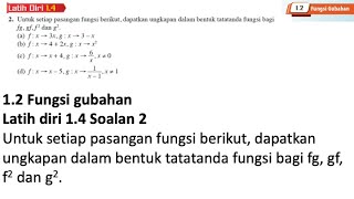 Latih diri 14 Soalan 2  12 Fungsi Gubahan  Bab 1 Fungsi Matematik Tambahan Tingkatan 4 [upl. by Kingsley]