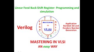 Random Bit GenerationLinear Feed Back Shift Register  Simulation using Verilog and Modelsim [upl. by Ardnasil]