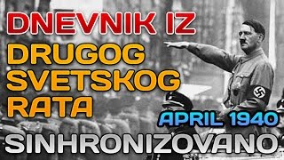 Dnevnik iz drugog svetskog rata  April 1940 sinhronizovano [upl. by Mima]