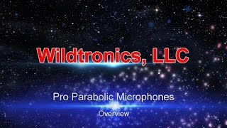 Wildtronics Pro Parabolic Mic Models [upl. by Ruiz]