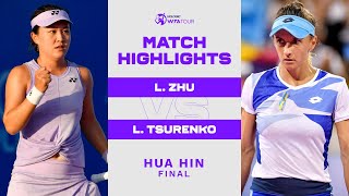 Lin Zhu vs Lesia Tsurenko  2023 Hua Hin Final  WTA Match Highlights [upl. by Eardnaed40]