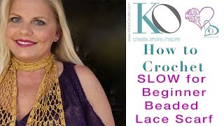 Beaded Crochet Lace Easy and Slow Beginner Skinny Scarf [upl. by Ahseenak922]