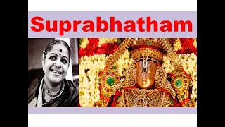 Sri Venkateswara Suprabatham by MS Subbulakshmi Sri Venkateswara TTD [upl. by Nilam870]