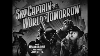 Edward Shearmur Sky Captain and the World of Tomorrow Theme Extended by Gilles Nuytens [upl. by Ahcsropal]