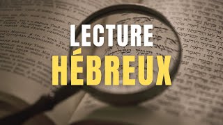 ÉPÎTRE AUX HÉBREUX  LA BIBLE AUDIO [upl. by Annayram673]