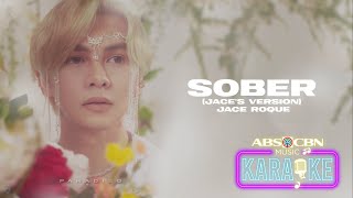 Sober Jaces Version  Jace Roque  Karaoke [upl. by Onilatac288]